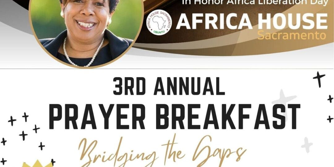 Africa House Sacramento: Annual Prayer Breakfast!